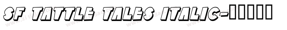 SF Tattle Tales Italic字体转换